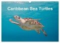 Caribbean Sea Turtles (Wall Calendar 2025 DIN A3 landscape), CALVENDO 12 Month Wall Calendar - Yvonne Tilo Kühnast - naturepics