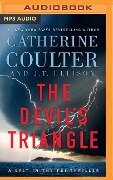 The Devil's Triangle - Catherine Coulter, J T Ellison