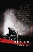 Tales of Jack the Ripper - Laird Barron, Joe R. Lansdale