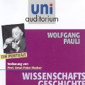 Wissenschaftsgeschichte: Wolfgang Pauli - Ernst Peter Fischer, Wolfgang Pauli