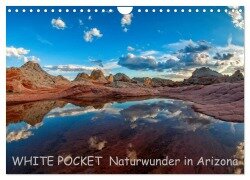 WHITE POCKET - Naturwunder in Arizona (Wandkalender 2025 DIN A4 quer), CALVENDO Monatskalender - Rudolf Wegmann