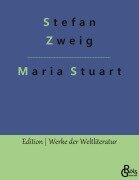 Cover-Bild zum Titel 'Maria Stuart' von 'Stefan Zweig'