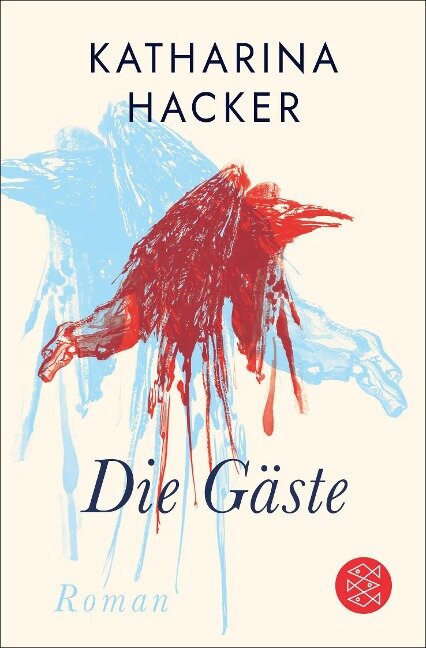 Die Gäste - Katharina Hacker