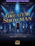 The Greatest Showman - Benj Pasek, Justin Paul