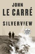 Silverview - John Le Carré