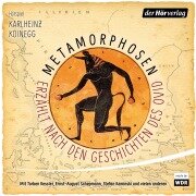 Metamorphosen - Erzählt nach den Geschichten des Ovid - Karlheinz Koinegg, Rainer Quade, Jochen Scheffter
