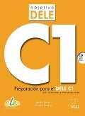 Objetivo DELE C1. Buch mit Audio-CD - Javier Voces, Carola Vesely