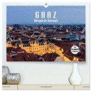 Graz - Metropole der Steiermark (hochwertiger Premium Wandkalender 2025 DIN A2 quer), Kunstdruck in Hochglanz - LianeM LianeM