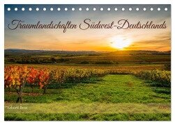 Traumlandschaften Südwest-Deutschlands (Tischkalender 2026 DIN A5 quer), CALVENDO Monatskalender - Www. Ehess. de Hess