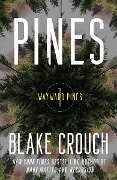 Pines - Blake Crouch
