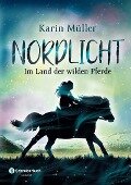 Nordlicht, Band 01 - Karin Müller