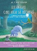 Elefantelul Care Voia Sa Adoarma - Carl-Johan Forssen Ehrlin