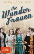 Cover-Bild zum Titel 'Die Wunderfrauen' von 'Stephanie Schuster'
