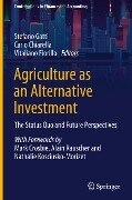 Agriculture as an Alternative Investment - 
