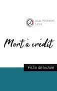 Cover-Bild zum Titel 'Mort à crédit de Louis-Ferdinand Céline (fiche de lecture et analyse complète de l'oeuvre)' von 'Louis-Ferdinand Céline'