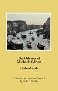 The Odyssey of Michael Aldrian - Gerhard Roth, Todd C. Hanlin