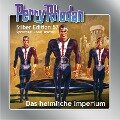 Perry Rhodan Silber Edition 57: Das heimliche Imperium - Clark Darlton, Hans Kneifel, Ernst Vlcek, William Voltz