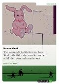 Preisgekrönte Kinder- und Jugendliteratur von Judith Kerr - Als Hitler das rosa Kaninchen stahl - und die Fragestellung: 'Wie vermittelt Judith Kerr in ihrem Werk den Nationalsozialismus? - Simone Marek