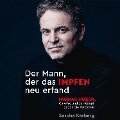 Der Mann, der das Impfen neu erfand - Sascha Karberg