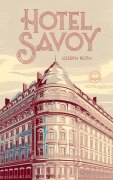 Cover-Bild zum Titel 'Joseph Roth: Hotel Savoy' von 'Joseph Roth'