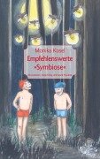 Cover-Bild zum Titel 'Empfehlenswerte "Symbiose"' von 'Monika Kosel'