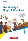 Acces Band 2: 6. Schuljahr - Lektüre: Mrs Malady's Magical Machines - 