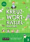 Die Kreuzworträtselknacker - ab 8 Jahren (Band 3) - Janine Eck, Kristina Offermann