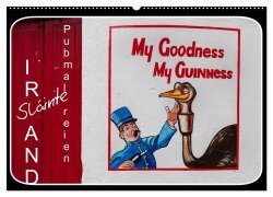Sláinte IRLAND - Pubmalereien (Wandkalender 2025 DIN A2 quer), CALVENDO Monatskalender - Ferry Böhme