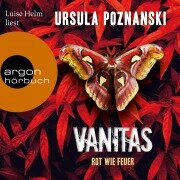 Cover-Bild zum Titel 'Vanitas - Rot wie Feuer' von 'Ursula Poznanski'