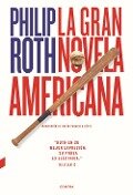La gran novela americana - Philip Roth