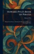 Cover-Bild zum Titel 'Howard Pyle's Book of Pirates' von 'Howard Pyle'