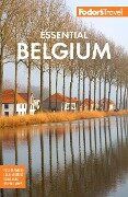Cover-Bild zum Titel 'Fodor's Essential Belgium' von 'Fodor'S Travel Guides'