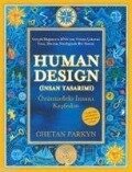 Human Design - Insan Tasarimi - Chetan Parkyn