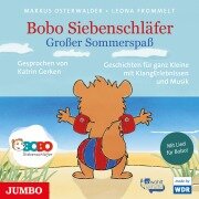 Bobo Siebenschläfer. Großer Sommerspaß. - Markus Osterwalder