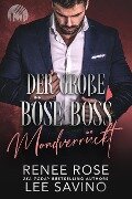 Cover-Bild zum Titel 'Der große böse Boss: Mondverrückt' von 'Renee Rose, Lee Savino'