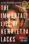 Immortal Life of Henrietta Lacks - Rebecca Skloot