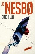 Cuchillo / Knife - Jo Nesbo