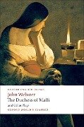 The Duchess of Malfi and Other Plays - John Webster