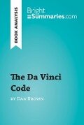 The Da Vinci Code by Dan Brown (Book Analysis) - Bright Summaries