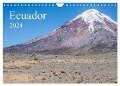 Ecuador (Wandkalender 2024 DIN A4 quer), CALVENDO Monatskalender - Thomas Leonhardy
