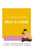 Cover-Bild zum Titel 'Réussir son Bac de français 2026 : Analyse du roman Mort à crédit de Louis-Ferdinand Céline' von 'Louis-Ferdinand Céline'