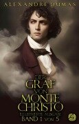 Cover-Bild zum Titel 'Der Graf von Monte Christo. Band 1' von 'Alexandre Dumas'