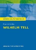 Wilhelm Tell. Textanalyse und Interpretation zu Friedrich Schiller - Friedrich Schiller