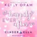 Happily Ever After Lib/E - Kelly Oram