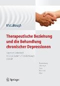Therapeutische Beziehung und die Behandlung chronischer Depressionen - Jr. Mccullough