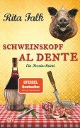 Cover-Bild zum Titel 'Schweinskopf al dente' von 'Rita Falk'