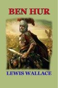 Cover-Bild zum Titel 'Ben Hur' von 'Lewis Wallace'