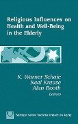 Religious Influences on Health and Well-Being in the Elderly - 