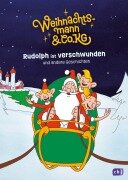 Cover-Bild zum Titel 'Weihnachtsmann & Co. KG - Rudolph ist verschwunden und andere Geschichten' von 'Gabriele Würdinger, Cornelia Stoll'