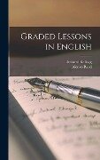 Graded Lessons in English - Brainerd Kellogg, Alonzo Reed